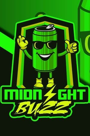 Midnight Buzz streaming