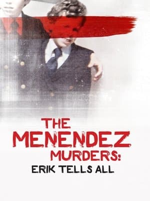 The Menendez Murders: Erik Tells All streaming