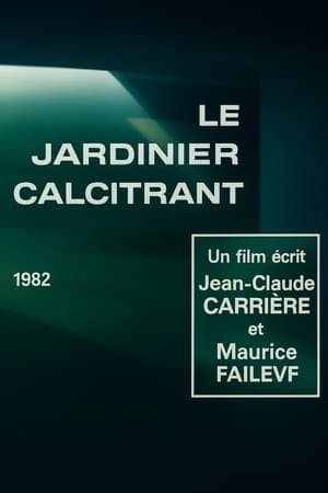 Le jardinier récalcitrant streaming