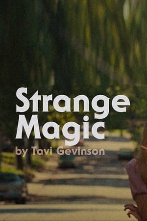 Strange Magic streaming
