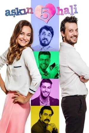 Aşkın 5 Hali streaming