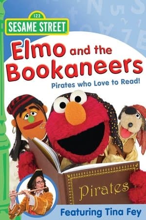 Sesame Street: Elmo and the Bookaneers: Pirates Who Love to Read! streaming