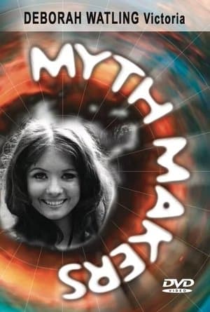 Myth Makers 10: Deborah Watling streaming