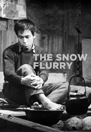 The Snow Flurry streaming