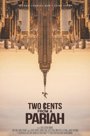 Two Cents From a Pariah streaming