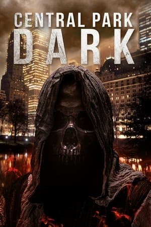Central Park Dark streaming
