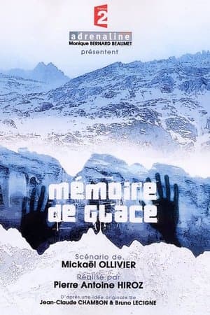 Mémoire de glace streaming