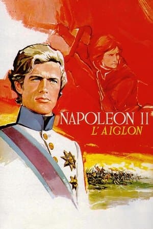 Napoléon II, the Eagle streaming