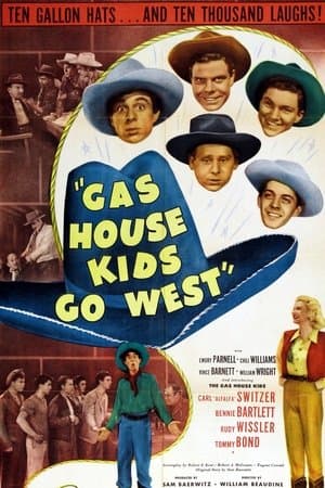 Gas House Kids Go West streaming
