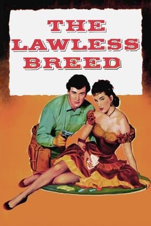The Lawless Breed streaming