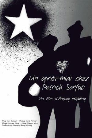 Un après-midi chez Patrick Sarfati streaming