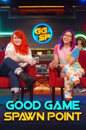 Good Game: Spawn Point streaming