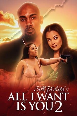 All I Want is You 2 streaming