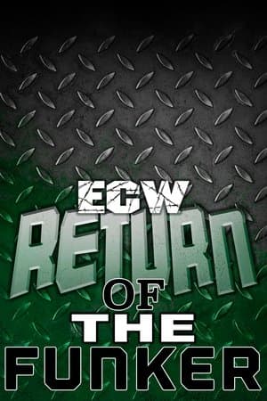 ECW Return of The Funker streaming