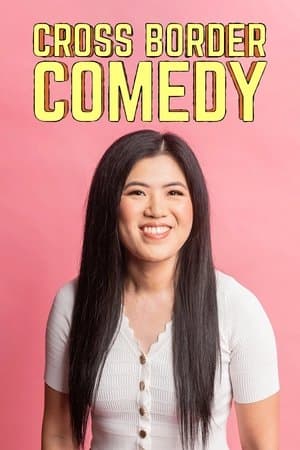 Cross Border Comedy streaming