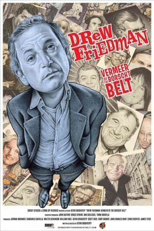 Drew Friedman: Vermeer of the Borscht Belt streaming