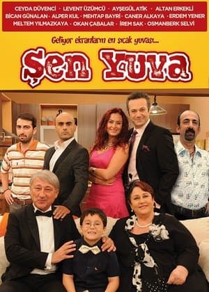 Şen Yuva streaming