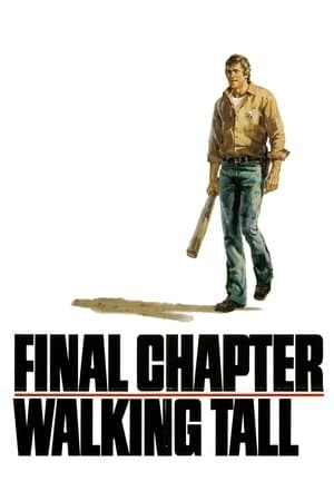 Final Chapter: Walking Tall streaming