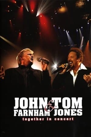John Farnham & Tom Jones: Together  in Concert streaming