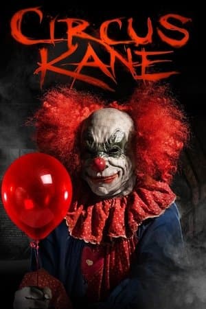 Circus Kane streaming