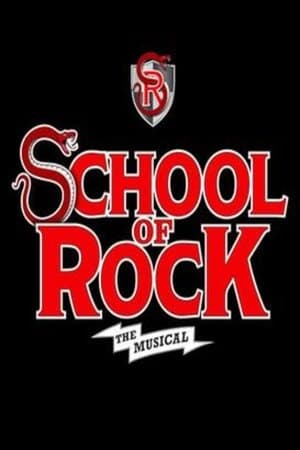 School of Rock: The Musical streaming