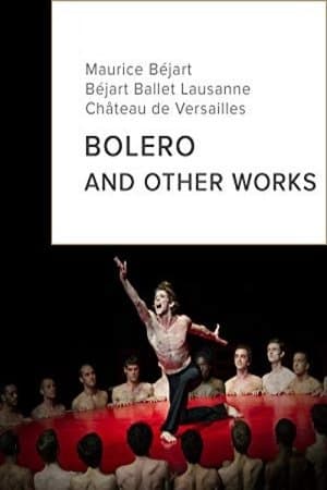 Bolero and other works streaming