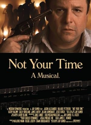 Not Your Time streaming