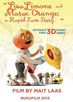 Lisa Limone and Maroc Orange: A Rapid Love Story streaming
