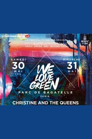 Christine & The Queens - We Love Green streaming