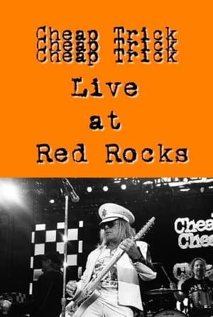 Cheap Trick Live at Red Rocks streaming