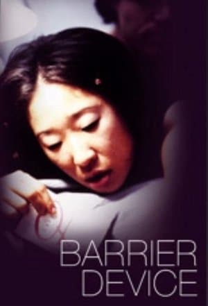 Barrier Device streaming