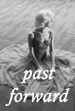 Past Forward streaming