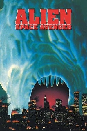 Alien Space Avenger streaming