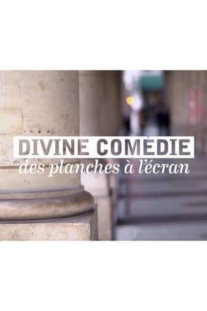 Divine Comédie, des planches à l'écran streaming