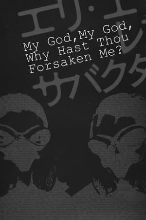 My God, My God, Why Hast Thou Forsaken Me? streaming