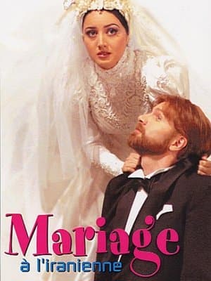 Marriage Iranian Style streaming