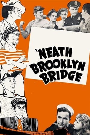 'Neath Brooklyn Bridge streaming