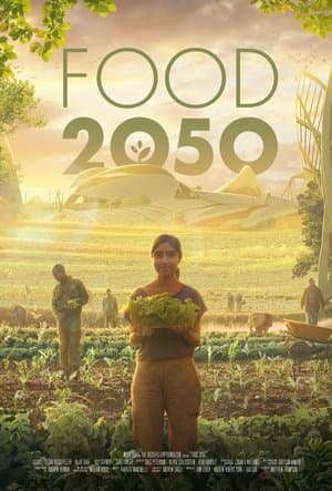 Food 2050 streaming