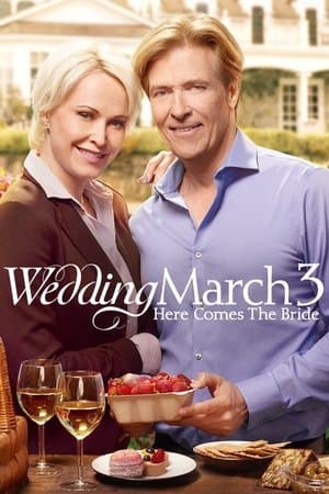 Wedding March 3: Here Comes the Bride streaming