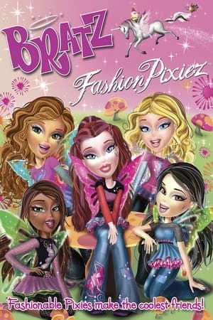 Bratz: Fashion Pixiez streaming