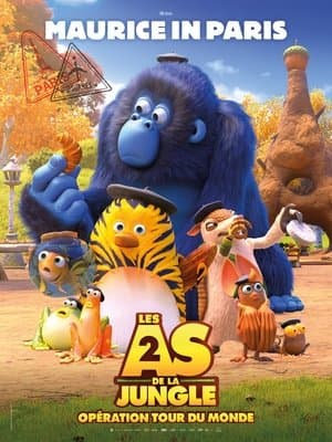 Les As de la jungle 2 : Opération tour du monde streaming