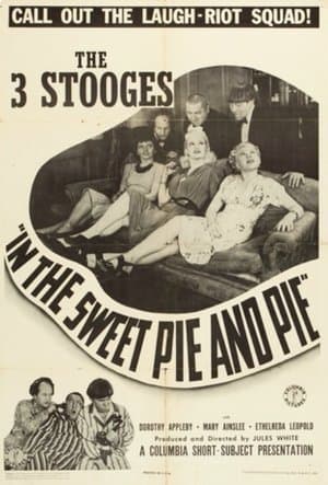 In the Sweet Pie and Pie streaming
