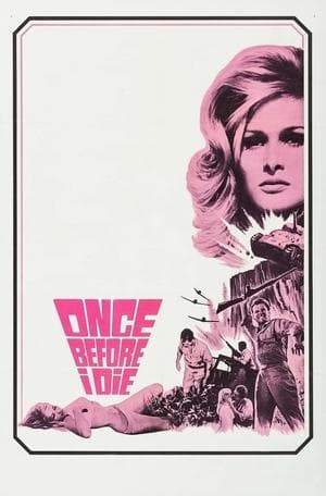 Once Before I Die streaming