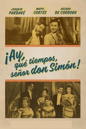 Those Were The Days, Senor Don Simon! streaming