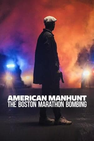 American Manhunt: The Boston Marathon Bombing streaming