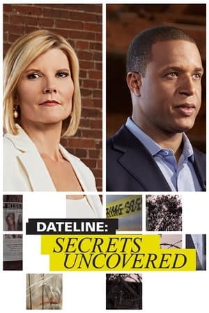 Dateline: Secrets Uncovered streaming