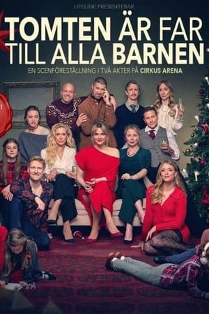 Tomten är far till alla barnen streaming
