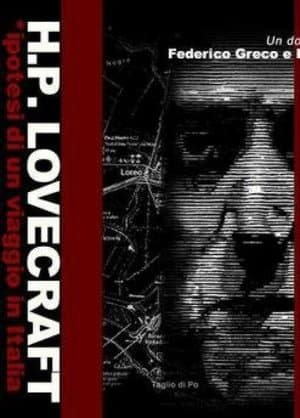 H.P. Lovecraft - Ipotesi di un viaggio in Italia streaming