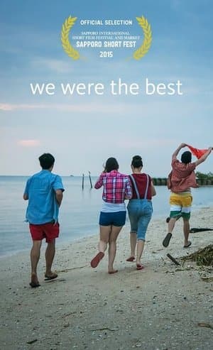 We Were the Best streaming