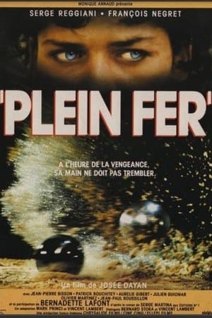 Plein fer streaming